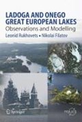 Ladoga and Onego - Great European Lakes | Leonid Rukhovets ; Nikolai Filatov | 