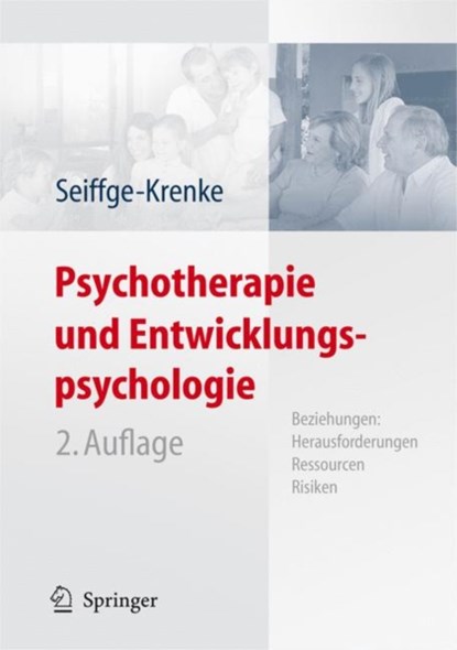 Psychotherapie und Entwicklungspsychologie, Inge Seiffge-Krenke - Gebonden - 9783540682905