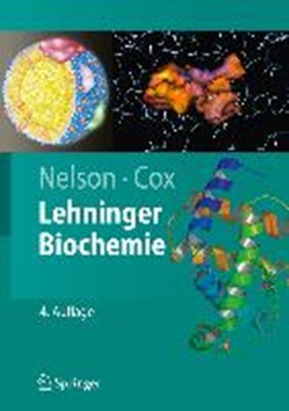 Lehninger Biochemie, NELSON,  David ; Cox, Michael - Gebonden - 9783540686378