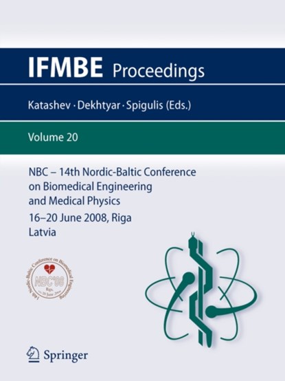 14th Nordic-Baltic Conference on Biomedical Engineering and Medical Physics, niet bekend - Paperback - 9783540693666