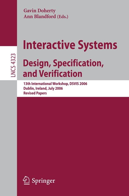 Interactive Systems. Design, Specification, and Verification, niet bekend - Paperback - 9783540695530