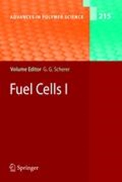Fuel Cells I, SCHERER,  Gunther G. - Gebonden - 9783540697558