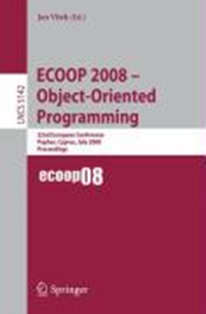 ECOOP 2008 - Object-Oriented Programming, Jan Vitek - Paperback - 9783540705918
