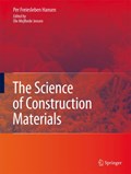 The Science of Construction Materials | Per Freiesleben Hansen ; Ole Mejlhede Jensen | 