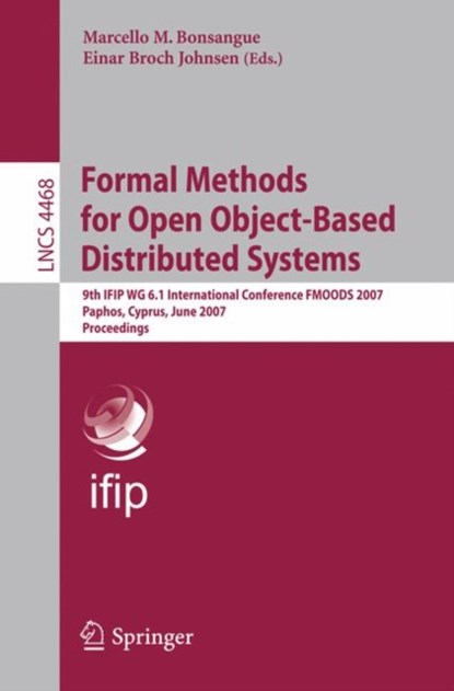 Formal Methods for Open Object-Based Distributed Systems, niet bekend - Paperback - 9783540729198