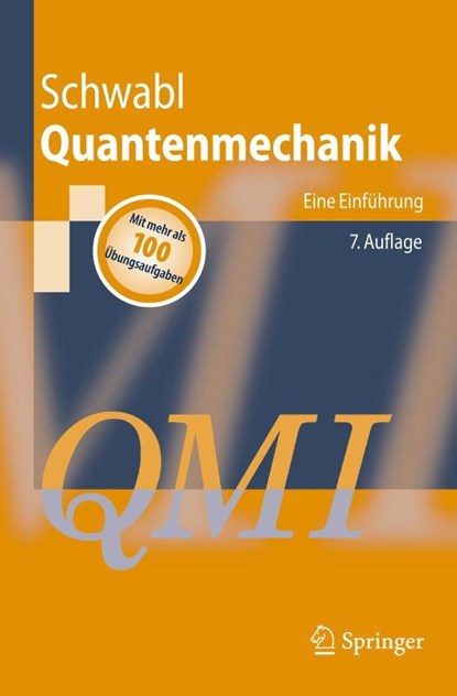 Quantenmechanik (QM I), Franz Schwabl - Paperback - 9783540736745