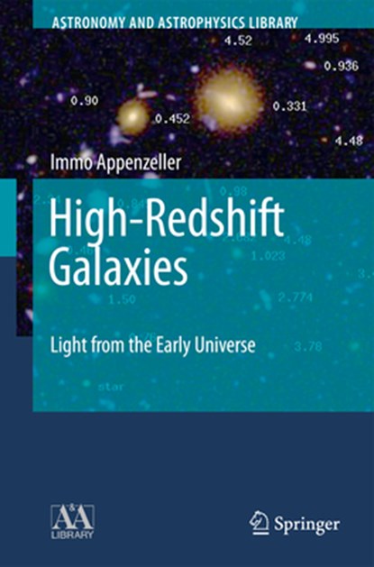 High-Redshift Galaxies, Immo Appenzeller - Gebonden - 9783540758235