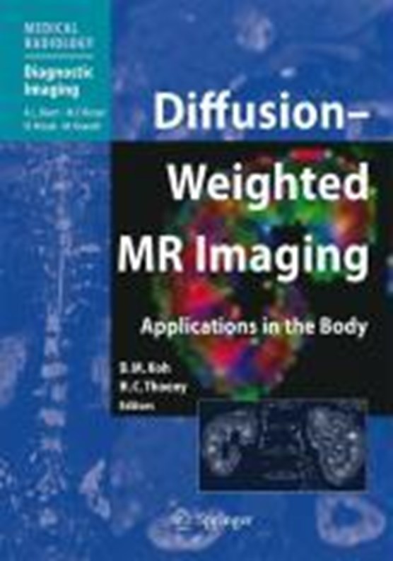 Diffusion-Weighted MR Imaging