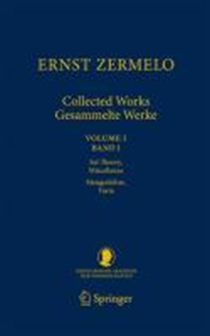 Ernst Zermelo - Collected Works/Gesammelte Werke, ZERMELO,  Ernst - Gebonden - 9783540793830