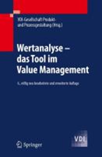 Wertanalyse - Das Tool Im Value Management, VDI-Gesellschaft Produkt- Und Prozessges - Paperback - 9783540795162