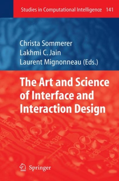 The Art and Science of Interface and Interaction Design (Vol. 1), niet bekend - Gebonden - 9783540798699