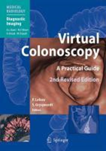 Virtual Colonoscopy, GRYSPEERDT,  Stefàan ; Lefere, Philippe - Gebonden - 9783540798798
