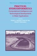 Practical Hydroinformatics | Robert J. Abrahart ; Linda M. See ; Dimitri P. Solomatine | 