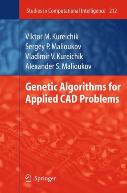 Genetic Algorithms for Applied CAD Problems, niet bekend - Gebonden - 9783540852803