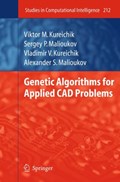 Genetic Algorithms for Applied CAD Problems | Viktor M. Kureichik ; Sergey P. Malioukov ; Vladimir V. Kureichik ; Alexander S. Malioukov | 