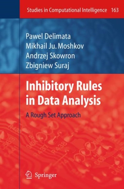 Inhibitory Rules in Data Analysis, niet bekend - Gebonden - 9783540856375