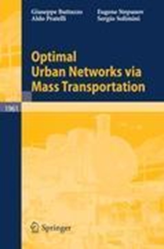 Optimal Urban Networks via Mass Transportation