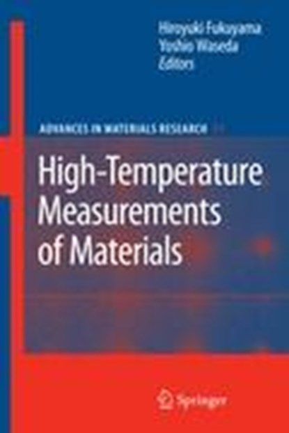 High-Temperature Measurements of Materials, Hiroyuki Fukuyama ; Yoshio Waseda - Gebonden - 9783540859178