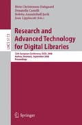 Research and Advanced Technology for Digital Libraries | Birte Christensen-Dalsgaard ; Donatella Castelli ; Bolette Ammitzboll Jurik ; Joan Lippincott | 