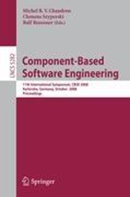 Component-Based Software Engineering, Michel R. V. Chaudron ;  Ralf H. Reussner ;  Clemens Szyperski - Paperback - 9783540878902