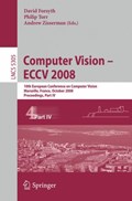 Computer Vision - ECCV 2008 | David Forsyth ; Philip Torr ; Andrew Zisserman | 