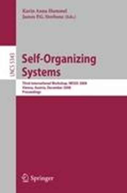 Self-Organizing Systems, Karin Anna Hummel ; James P. G. Sterbenz - Paperback - 9783540921561
