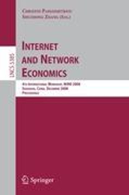 Internet and Network Economics, niet bekend - Paperback - 9783540921844