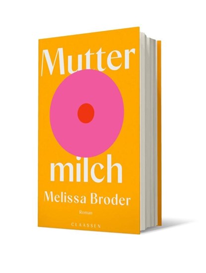 Muttermilch, Melissa Broder - Gebonden - 9783546100069