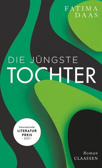Die jüngste Tochter, Fatima Daas - Gebonden - 9783546100243