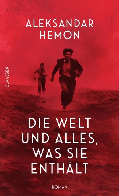 Die Welt und alles, was sie enthält, Aleksandar Hemon - Gebonden - 9783546100472
