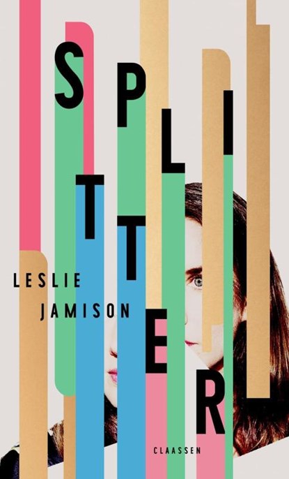 Splitter, Leslie Jamison - Gebonden - 9783546100557