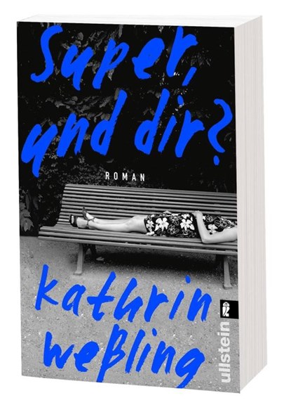 Super, und dir?, Kathrin Wessling - Paperback - 9783548060217