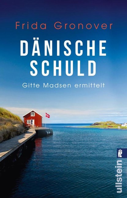 Dänische Schuld, Frida Gronover - Paperback - 9783548060781