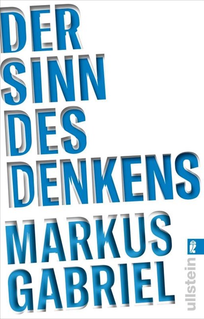 Der Sinn des Denkens, Markus Gabriel - Paperback - 9783548061207