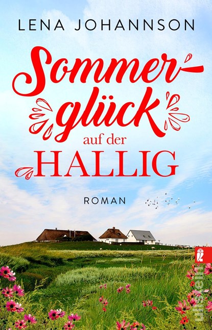 Sommerglück auf der Hallig, Lena Johannson - Paperback - 9783548062013