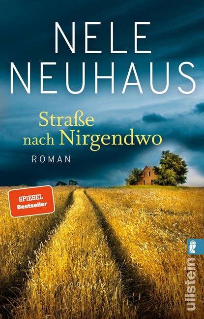 Straße nach Nirgendwo, Nele Neuhaus - Paperback - 9783548062532