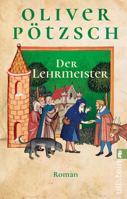 Der Lehrmeister, Oliver Pötzsch - Paperback - 9783548063355