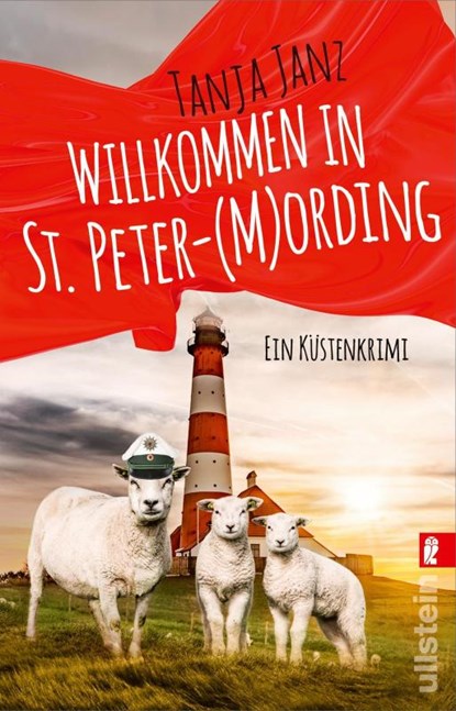 Willkommen in St. Peter-(M)Ording - Ein Kustenkrimi, Tanja Janz - Paperback - 9783548064505