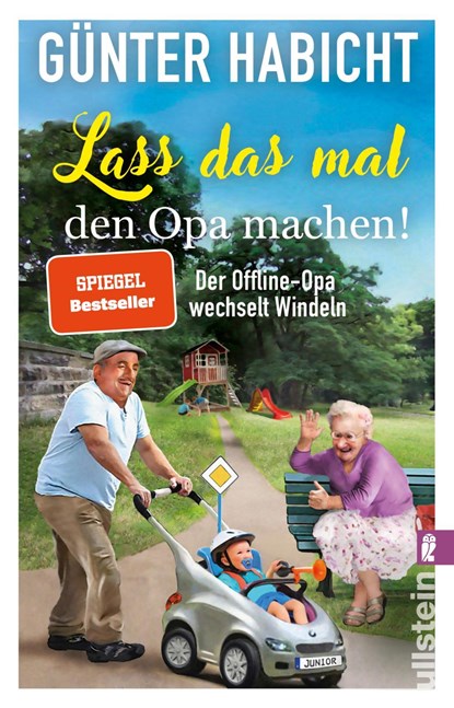 Lass man das mal den Opa machen - Der offine Opa 2, Gunter Habicht - Paperback - 9783548064802
