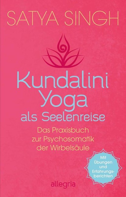 Kundalini Yoga als Seelenreise, Satya Singh - Paperback - 9783548065267