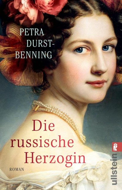 Die russische Herzogin, Petra Durst-Benning - Paperback - 9783548065557