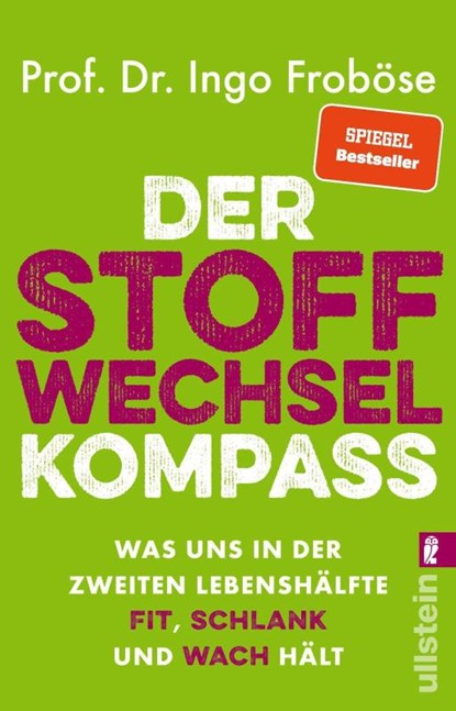 Der Stoffwechsel-Kompass, Ingo Froböse - Paperback - 9783548066998