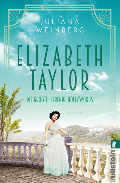 Elizabeth Taylor, Juliana Weinberg - Paperback - 9783548068152