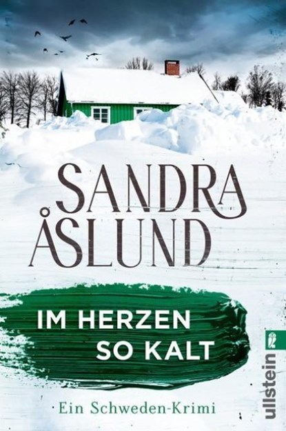 Im Herzen so kalt, Sandra Åslund - Paperback - 9783548068206
