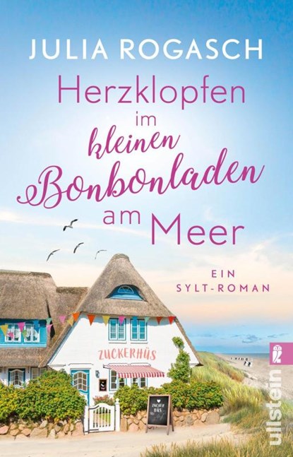 Herzklopfen im kleinen Bonbonladen am Meer, Julia Rogasch - Paperback - 9783548068275
