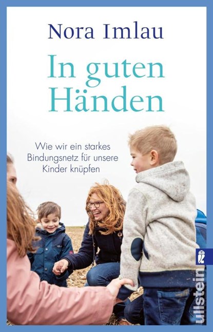 In guten Händen, Nora Imlau - Paperback - 9783548068510