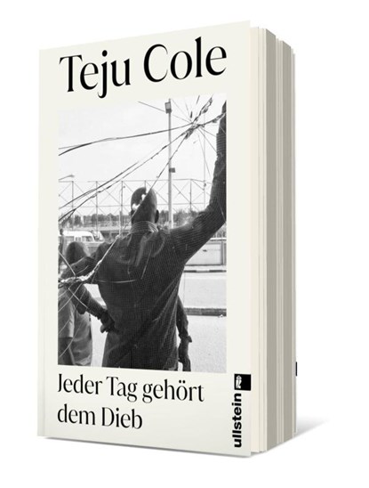Jeder Tag gehört dem Dieb, Teju Cole - Paperback - 9783548069500