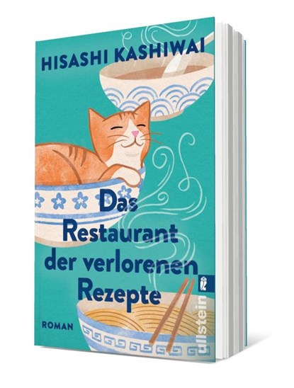 Das Restaurant der verlorenen Rezepte, Hisashi Kashiwai - Paperback - 9783548069685