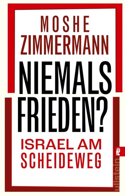 Niemals Frieden?, Moshe Zimmermann - Paperback - 9783548070414
