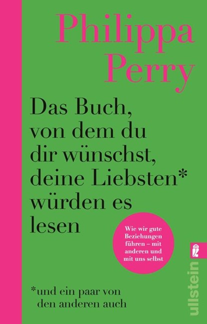 Das Buch, von dem du dir wünschst, deine Liebsten würden es lesen (und ein paar von den anderen auch), Philippa Perry - Paperback - 9783548070421